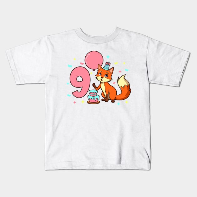 I am 9 with fox - girl birthday 9 years old Kids T-Shirt by Modern Medieval Design